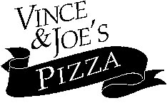 Vince & Joe's Pizza
